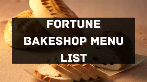 Fortune Bakeshop Menu Prices Philippines 2024 [Updated] — All .